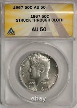 1967 ANACS AU50 Struck Thru Cloth Silver Kennedy Half Dollar Mint Error Rare