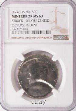 NGC 50c 1976 Kennedy Half 10% Off-Center & 25% Indent MS63