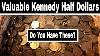 Valuable Kennedy Half Dollars To Look For Clad Half Dollar Coins